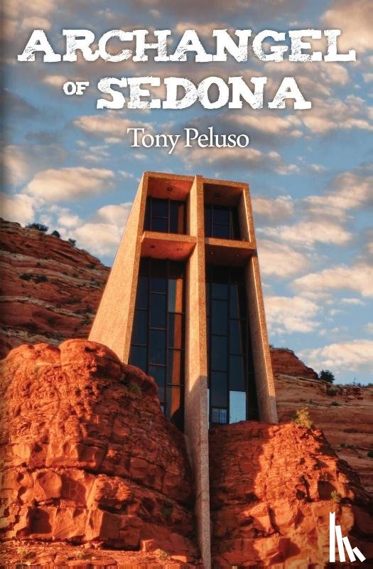 Peluso, Tony - Archangel of Sedona