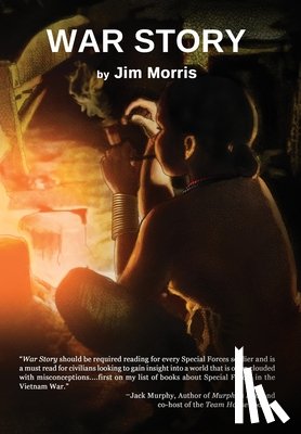 Morris, Jim - Morris, J: War Story
