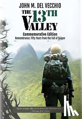 Del Vecchio, John M. - The 13th Valley: Commemorative Edition