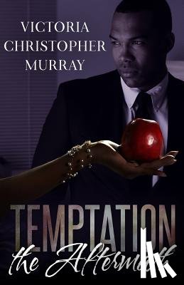 Murray, Victoria Christopher - Temptation: The Aftermath
