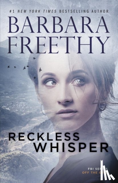 Freethy, Barbara - Reckless Whisper