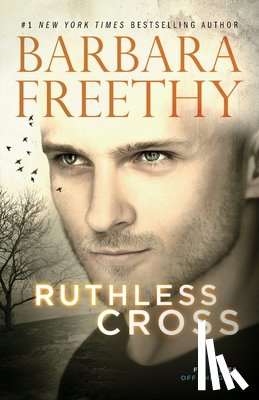 Freethy, Barbara - Ruthless Cross