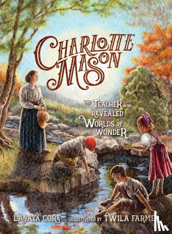 Gore, Lanaya - Charlotte Mason