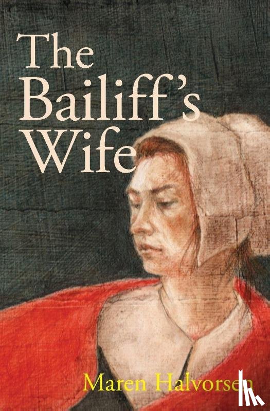 Halvorsen, Maren - The Bailiff's Wife
