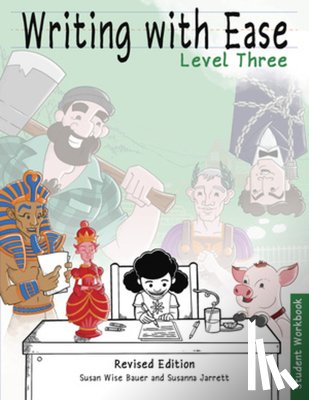 Bauer, Susan Wise - Writing With Ease 3 Revised Student Workbook