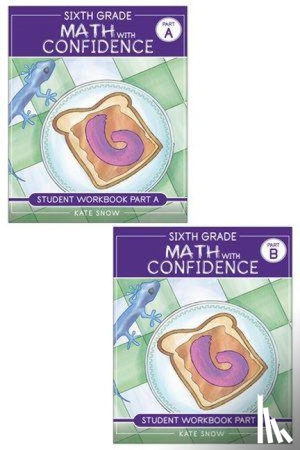 Snow, Kate - Sixth Grade Math with Confidence Student Workbook Bundle