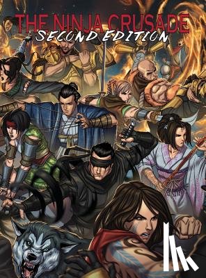 Lasanta, Eloy - The Ninja Crusade 2nd Edition