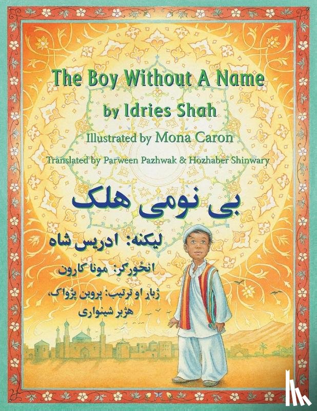 Shah, Idries, Caron, Mona(Ill.) - The (English and Pashto Edition) Boy without a Name