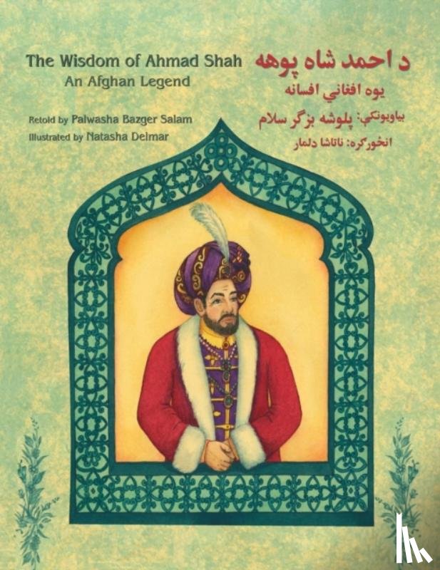 Palwasha Salam - The Wisdom of Ahmad Shah - English Pashto