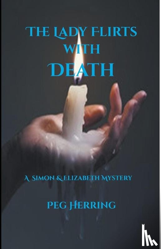 Herring, Peg - The Lady Flirts with Death