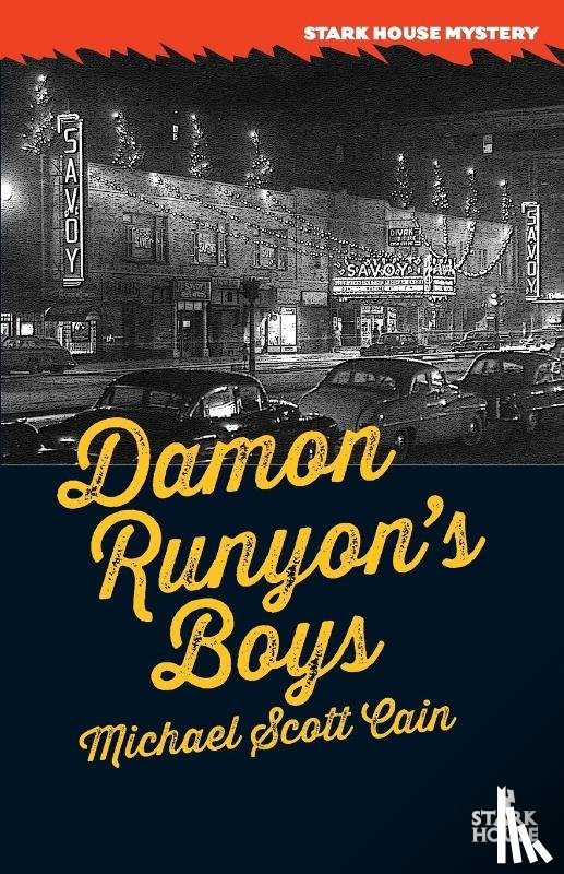 Cain, Michael Scott - Damon Runyon's Boys