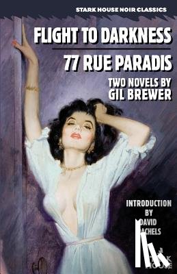 Brewer, Gil - Flight to Darkness/77 Rue Paradis