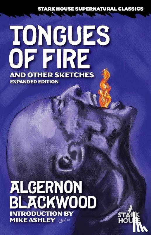 Blackwood, Algernon - Tongues of Fire and Other Sketches