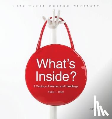 Davis, Anita - What's Inside?: A Century of Women and Handbags, 1900-1999