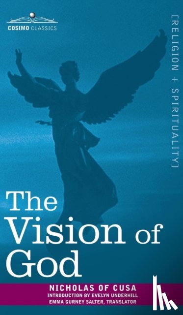 Nicholas of Cusa - The Vision of God