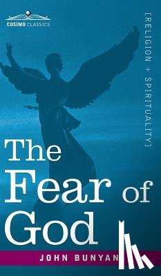 Bunyan, John - The Fear of God