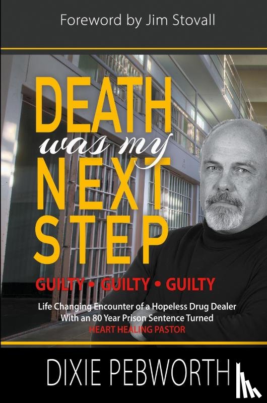 Pebworth, Dixie - Death Was My Next Step