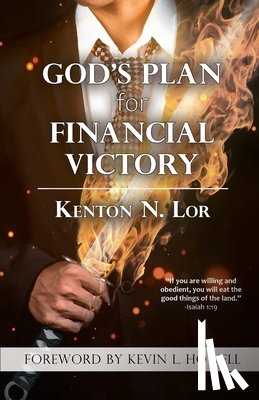 Lor, Kenton N - God's Plan for Financial Victory