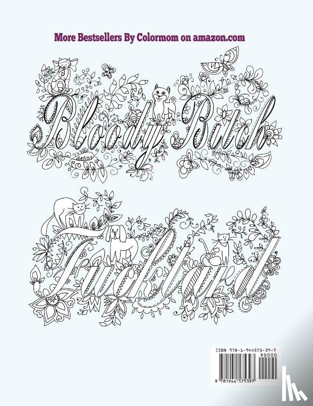 Color Mom - Swear Words Adult Coloring Book