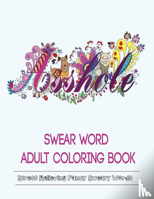 Color Mom - Swear Words Adult Coloring Book