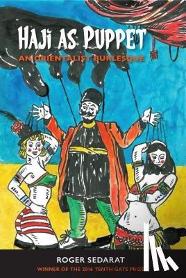 Sedarat, Roger - Haji as Puppet: An Orientalist Burlesque