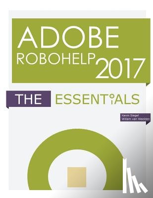Van Weelden, Willam - Adobe RoboHelp 2017: The Essentials