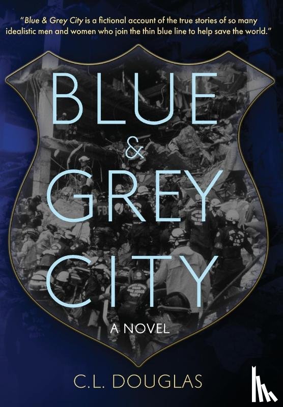 Douglas, C. L. - Douglas, C: Blue & Grey City
