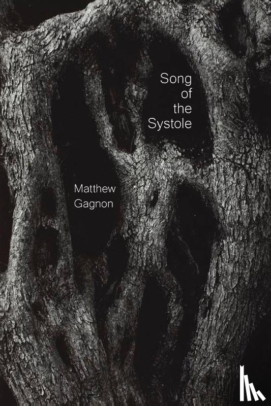 Gagnon, Matthew - Song of the Systole