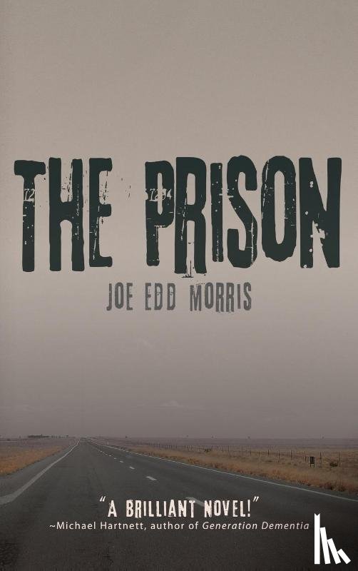 Morris, Joe Edd - The Prison
