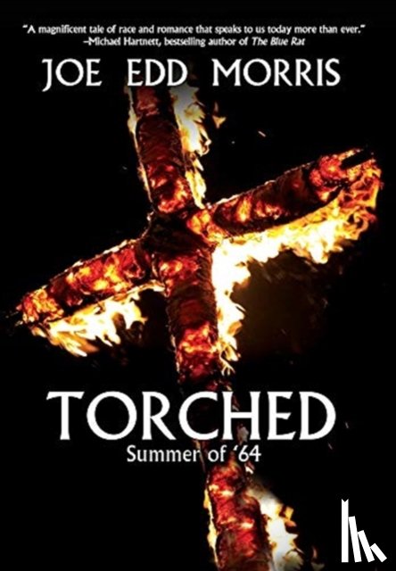 Morris, Joe Edd - Torched