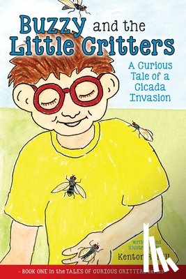 Hill, Kenton R - Buzzy and the Little Critters