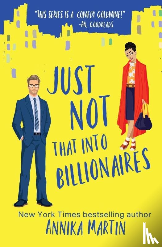 Martin, Annika - Just Not That Into Billionaires