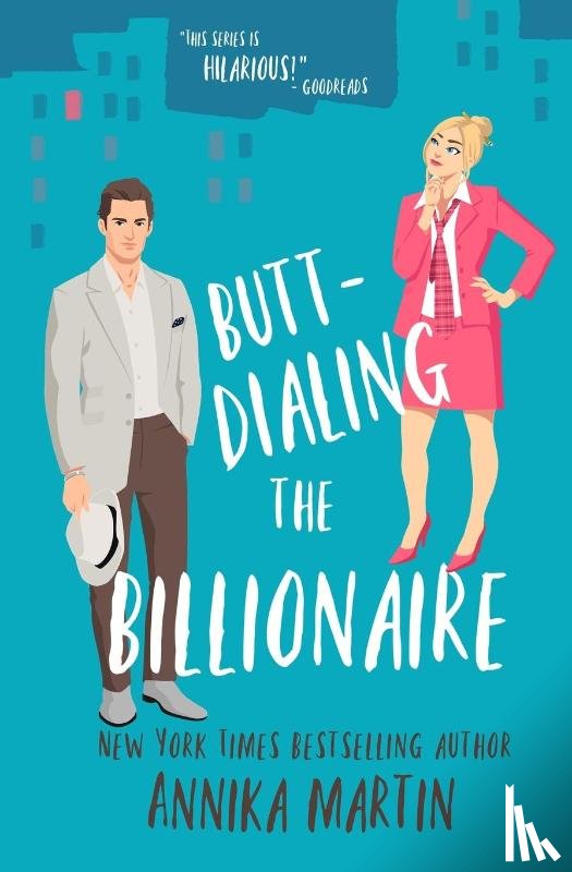 Martin, Annika - Butt-dialing the Billionaire