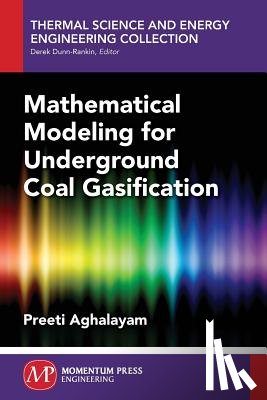 Aghalayam, Preeti - Mathematical Modeling for Underground Coal Gasification
