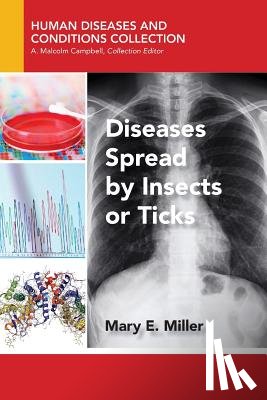 Miller, Mary E. - Diseases Spread by Insects or Ticks