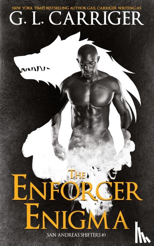 Carriger, G L, Carriger, Gail - The Enforcer Enigma