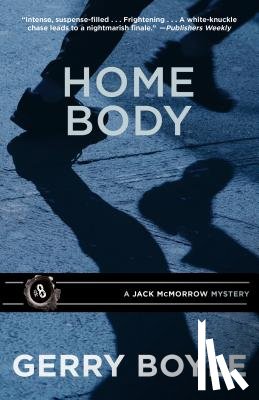 Boyle, Gerry - Home Body