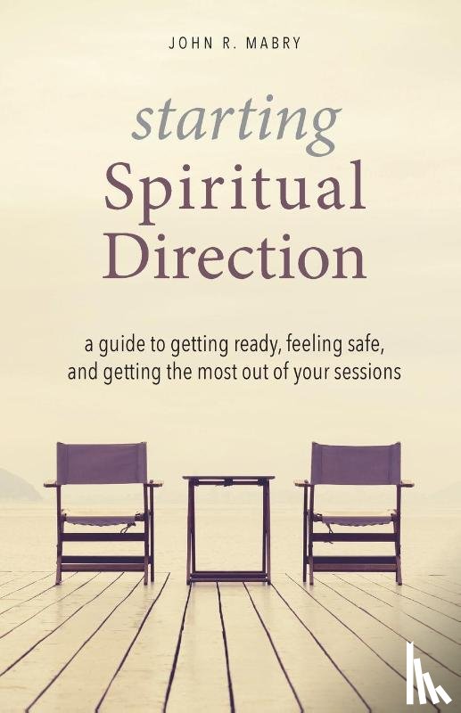 Mabry, John R - Starting Spiritual Direction