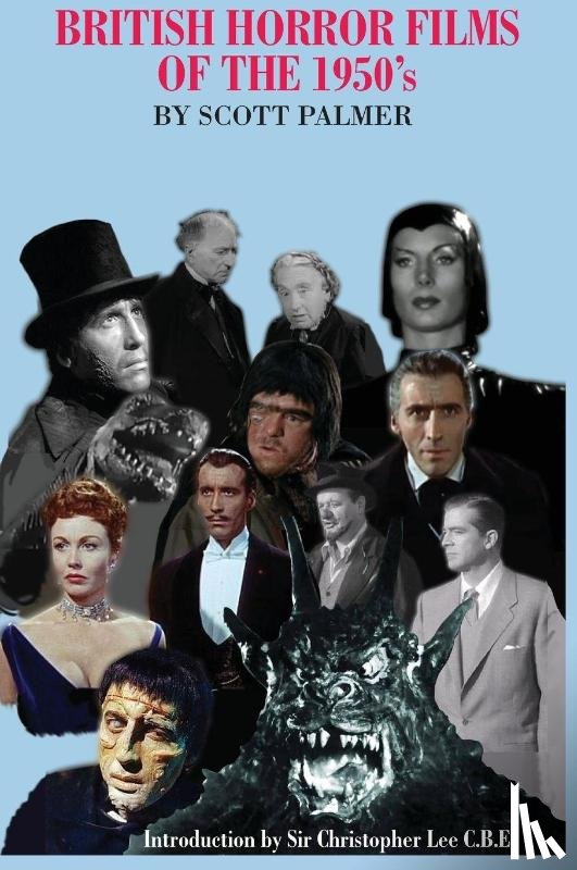 Palmer, Scott V - British Horror Films of the 1950s