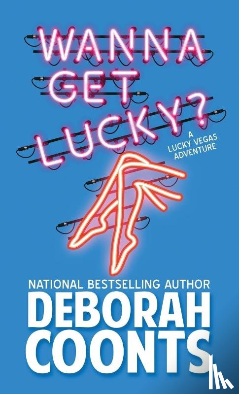 Coonts, Deborah - Wanna Get Lucky?