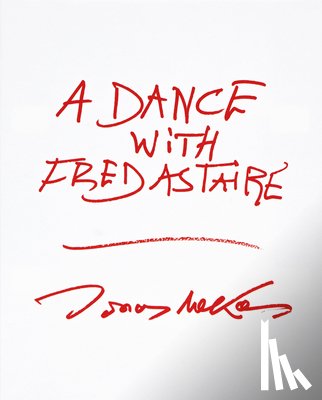 Mekas, Jonas - A Dance with Fred Astaire