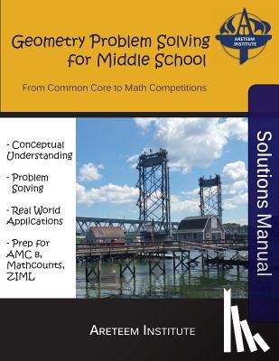 Ren, Kelly - Geometry Problem Solving for Middle School Solutions Manual: From Common Core to Math Competitions
