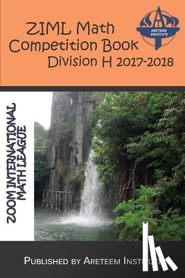 Lensmire, John - Ziml Math Competition Book Division H 2017-2018
