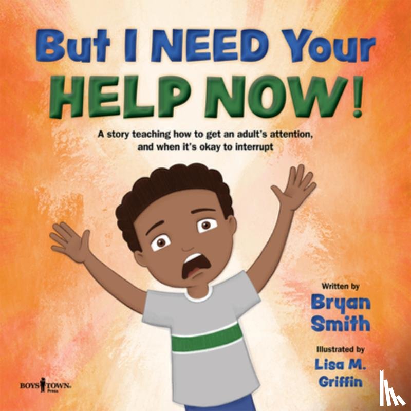 Smith, Bryan (Bryan Smith) - But I Need Your Help Now!