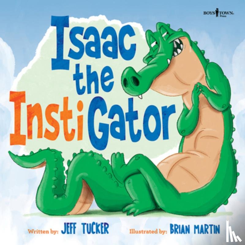 Tucker, Jeff (Jeff Tucker) - Isaac the Instigator