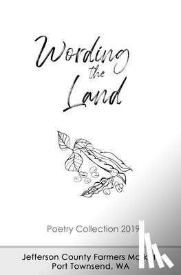 Farmers Markets, Jefferson County - Wording the Land