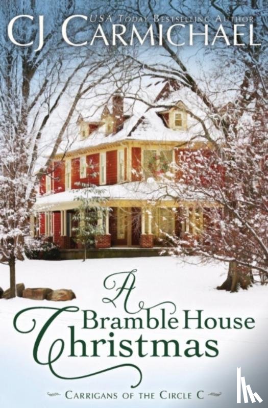 Carmichael, C. J. - A Bramble House Christmas