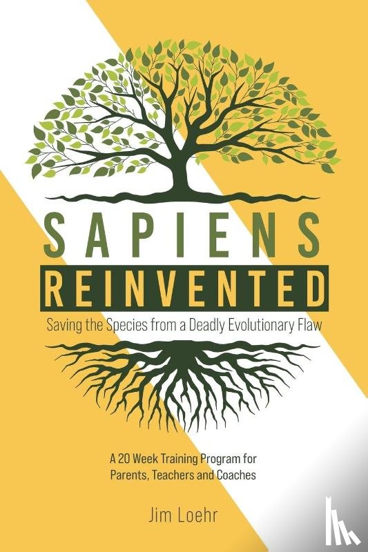 Loehr, Jim - Sapiens Reinvented