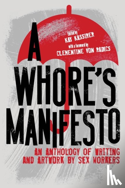  - A Whore's Manifesto
