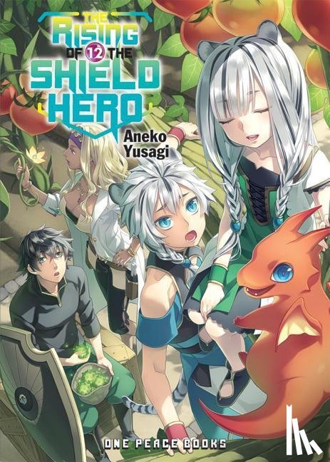 Yusagi, Aneko - The Rising of the Shield Hero Volume 12: Light Novel